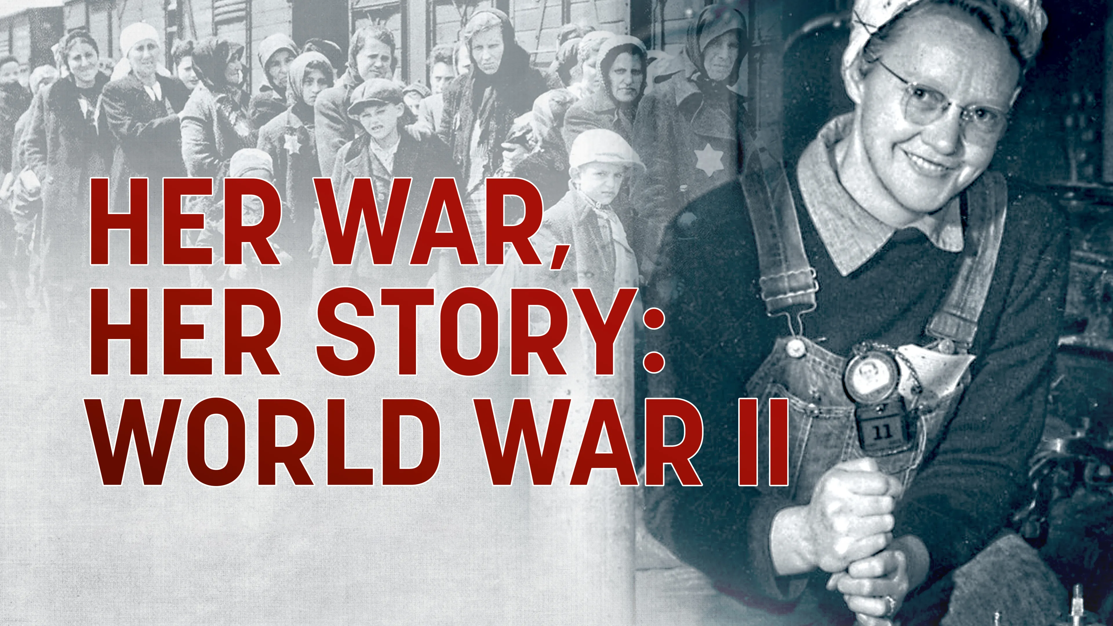 Her War, Her Story: World War II poster